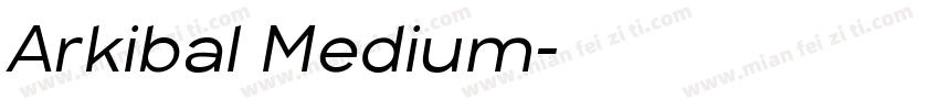 Arkibal Medium字体转换